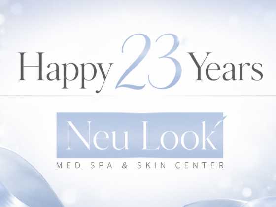Happy 23 Years Neu Look Med Spa and Skin Center